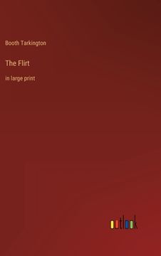portada The Flirt: in large print (en Inglés)