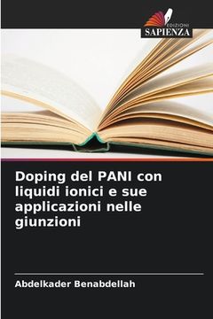 portada Doping del PANI con liquidi ionici e sue applicazioni nelle giunzioni (en Italiano)