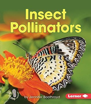 portada Insect Pollinators (First Step Nonfiction)
