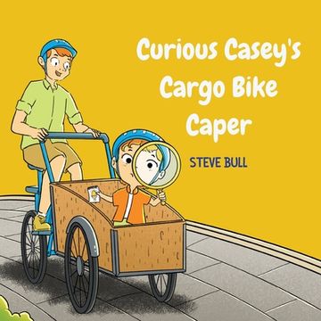 portada Curious Casey's Cargo Bike Caper (en Inglés)