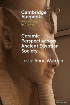 portada Ceramic Perspectives on Ancient Egyptian Society (Elements in Ancient Egypt in Context) (en Inglés)