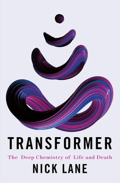 portada Transformer: The Deep Chemistry of Life and Death (en Inglés)