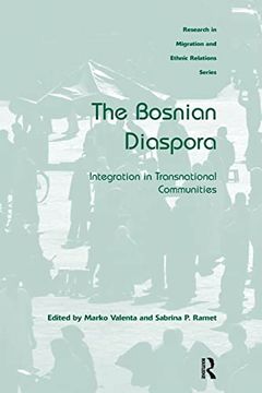 portada The Bosnian Diaspora: Integration in Transnational Communities (en Inglés)