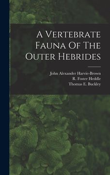 portada A Vertebrate Fauna Of The Outer Hebrides (en Inglés)