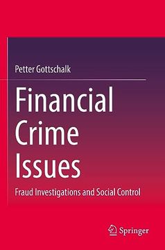 portada Financial Crime Issues: Fraud Investigations and Social Control (en Inglés)
