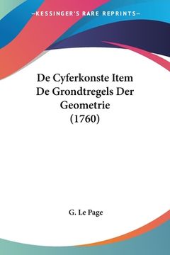 portada De Cyferkonste Item De Grondtregels Der Geometrie (1760)