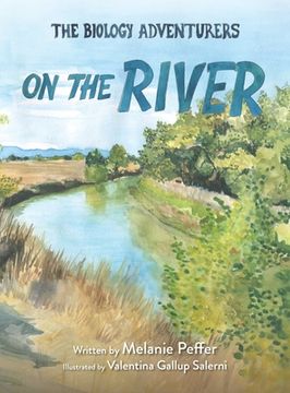 portada The Biology Adventurers: On the River (en Inglés)