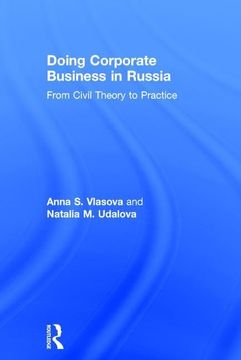 portada Doing Corporate Business in Russia: From Civil Theory to Practice (en Inglés)
