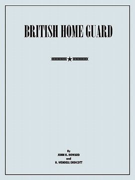 portada british home guard: summary report (en Inglés)