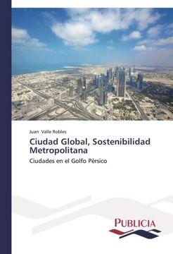 portada Ciudad Global, Sostenibilidad Metropolitana
