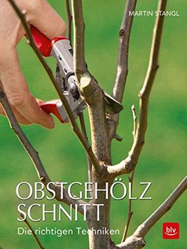 portada Obstgehölzschnitt: Die Richtigen Techniken (en Alemán)