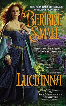 portada Lucianna (Silk Merchant's Daughters) (in English)