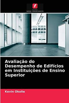 portada Avaliação do Desempenho de Edifícios em Instituições de Ensino Superior (en Portugués)