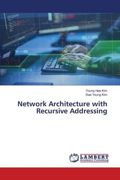 portada Network Architecture with Recursive Addressing