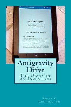 portada Antigravity Drive - The Diary of an Invention (en Inglés)