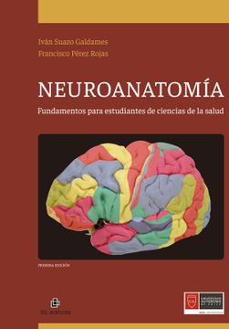 portada Neuroanatomía: fundamentos para estudiantes de ciencias de la salud