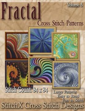 portada Fractal Cross Stitch Collection Volume 5