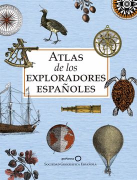 portada Atlas de los Exploradores Españoles (Edición Reducida) (in Spanish)