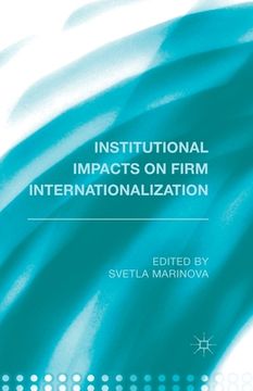 portada Institutional Impacts on Firm Internationalization (en Inglés)