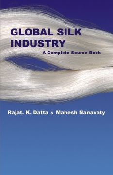 portada Global Silk Industry: A Complete Source Book (en Inglés)