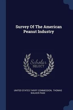 portada Survey Of The American Peanut Industry (in English)