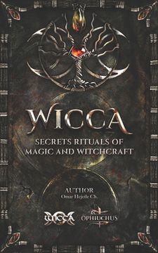 portada WICCA Secrets Rituals of Magic and Witchcraft (en Inglés)