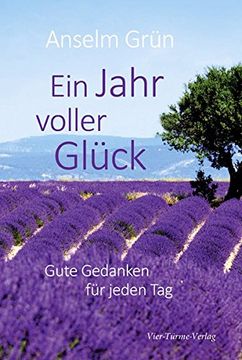 portada Ein Jahr Voller Glück: Gute Gedanken für Jeden tag (en Alemán)