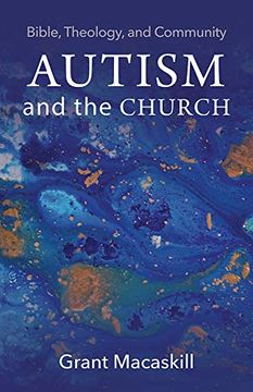 portada Autism and the Church: Bible, Theology, and Community (in English)