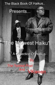 portada The Black Book of Haikus: The Midwest Haikus