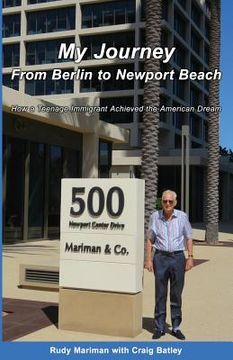 portada My Journey From Berlin to Newport: How a Teenage Immigrant Achieved the American Dream (en Inglés)