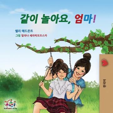 portada Let's play, Mom!: Korean Children's Book (en Corea)