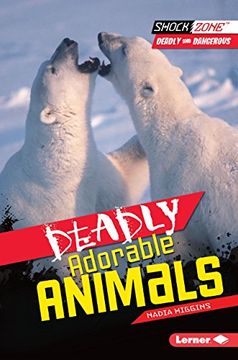 portada Deadly Adorable Animals (in English)