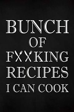 portada Bunch of Fucking Recipes i can Cook (en Inglés)