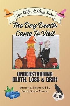 portada The Day Death Came To Visit (en Inglés)