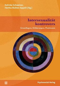 portada Intersexualität Kontrovers: Grundlagen, Erfahrungen, Positionen (en Alemán)