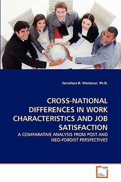 portada cross-national differences in work characteristics and job satisfaction (in English)