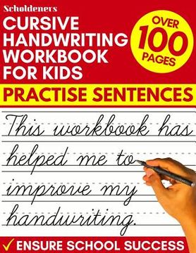 portada Cursive Handwriting Workbook for Kids: Practise Sentences (en Inglés)