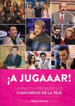 portada A Jugaaar! La Enciclopedia de los Concursos de la Tele (in Spanish)