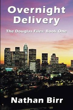 portada Overnight Delivery - The Douglas Files: Book One
