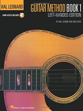 portada Hal Leonard Guitar Method, Book 1 - Left-Handed Edition Book/Online Audio [With CD (Audio)] (en Inglés)