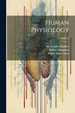 Human Physiology; Volume 2 (en Inglés)