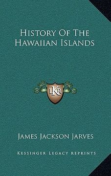 portada history of the hawaiian islands (en Inglés)