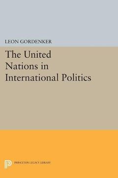 portada The United Nations in International Politics (Center for International Studies, Princeton University) 