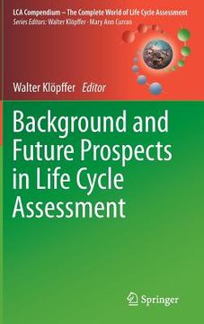 portada Background and Future Prospects in Life Cycle Assessment (en Inglés)