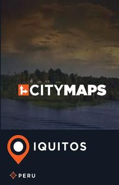 portada City Maps Iquitos Peru (en Inglés)