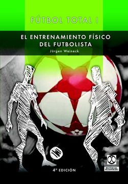 Fútbol Total. Entrenamiento Físico del Futbolista (2 Vol. ) (Deportes)