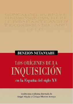 portada Los Orígenes de la Inquisicion: En la Ezpaña del Siglo xv