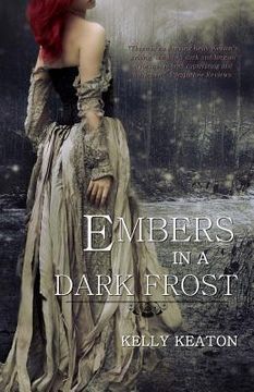portada Embers in a Dark Frost (in English)