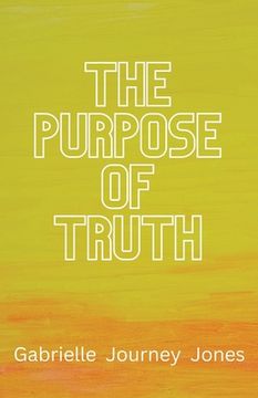 portada The Purpose of Truth