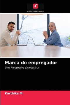 portada Marca do Empregador: Uma Perspectiva da Indústria (en Portugués)